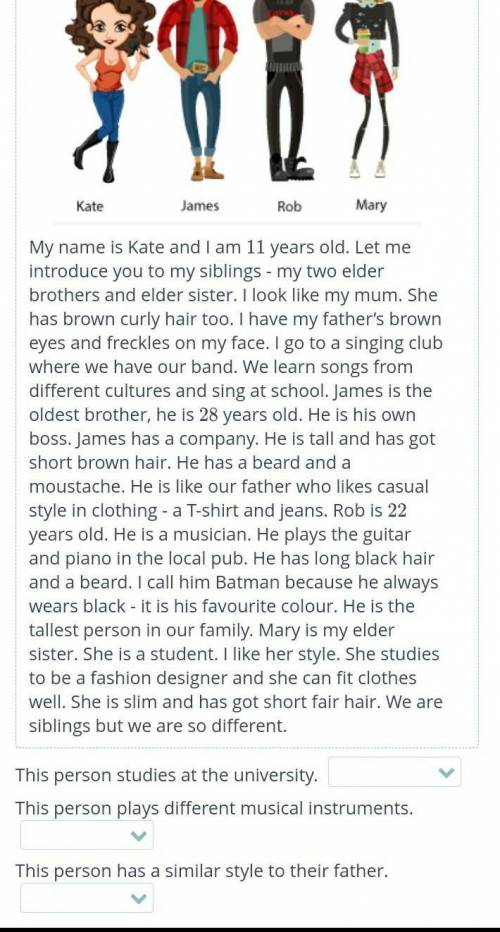 Read Kate’s description of her family and match the person to his/her description. TextThis person s