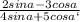 \frac{2sina-3cosa}{4sina+5cosa`}