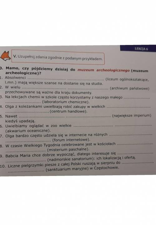 Я думаю ви там все розбирете.Там потрібно поставити слово в правильному відмінку. ​