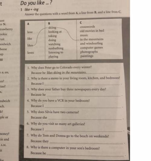 Like+ -ing Answer the questions with a word from A, a line from B, and a line from C.