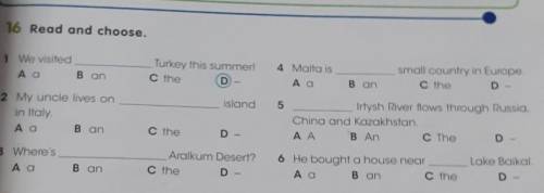 16 Read and choose. 1 We visitedA aB anTurkey this summer!C the4 Malta isA asmall country in Europe.