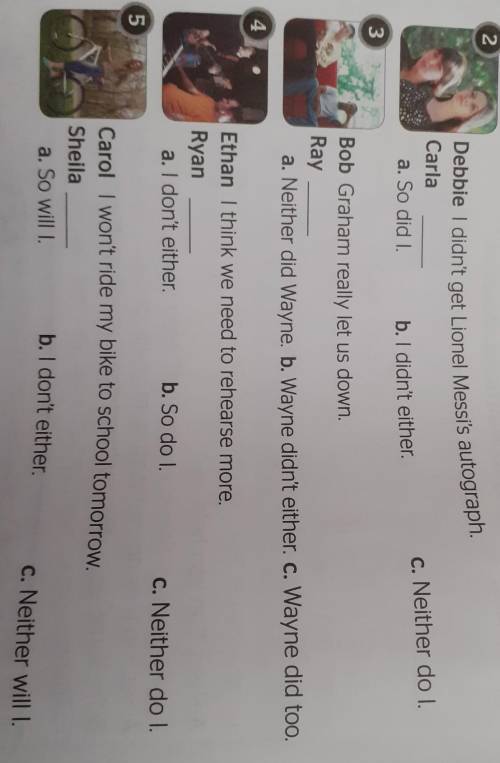 B. Choose a, b or C. 1lan I love this venue.Bill So do l.Sama. I don't either.b. I do too.c. Neither