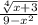 \frac{ \sqrt[4]{x + 3} }{9 - x {}^{2} }