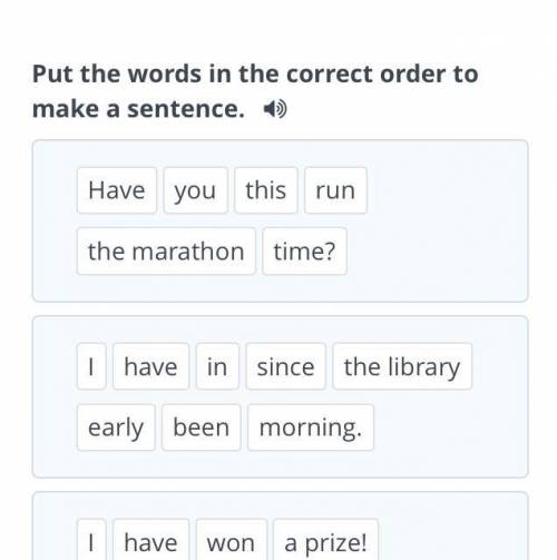 Activities Put the words in the correct order to make a sentence.