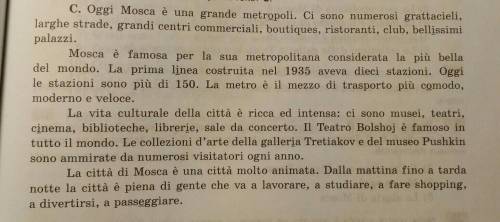 1) I'll Cremlino e LA Piazza Rossa 2) Mosca oggi3) La storia di Mosca нужно определить какой пункт п