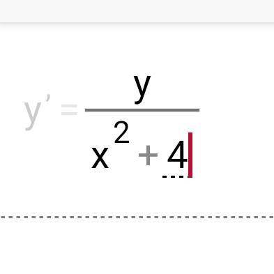 Найти общее решение диф. уравнения y'=y/x^2+4