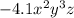 - 4.1{x}^{2}{y}^{3}z