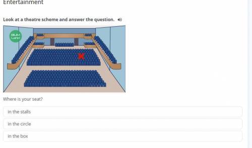 Look at a theatre scheme and answer the question.