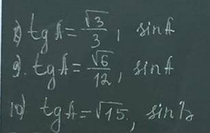 Найдите синус,косинус и тангенс(с решением)9 класс