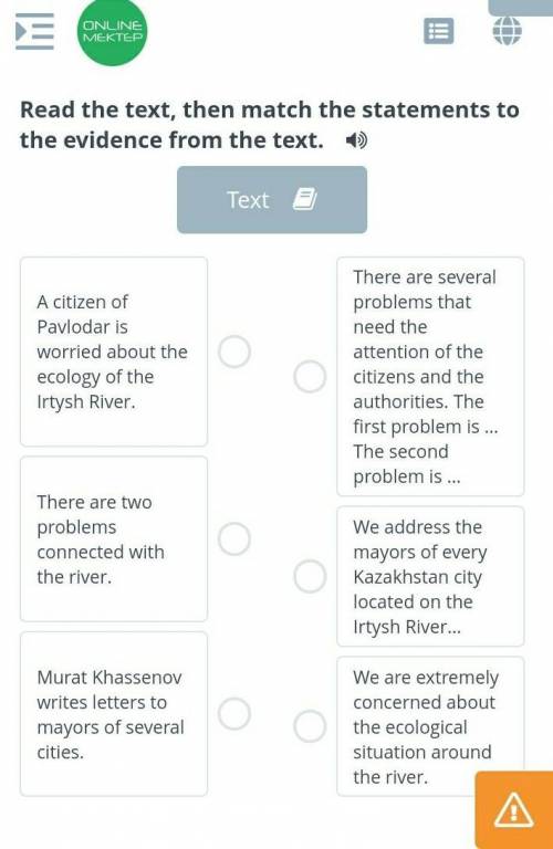 Read the text, then match the statements to the evidence from the text.  TextA citizen of Pavlodar i