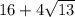 16 + 4 \sqrt{13}