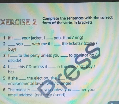 Complete the sentences with the correct form of the verbs in brackets