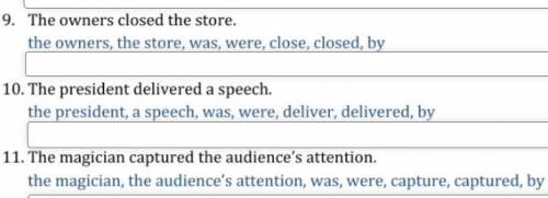 Change the following sentences into passive voice using the words below.