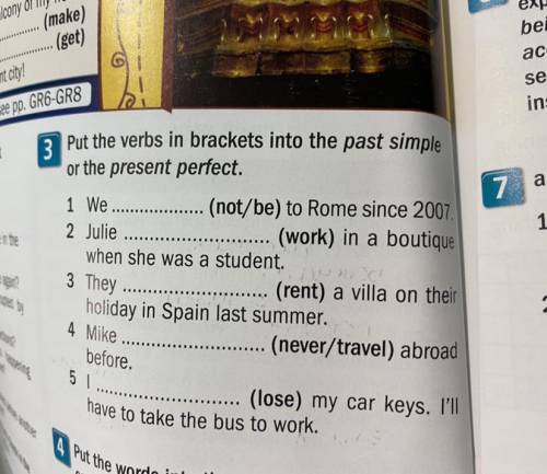 Put the verbs in brackets into the past simple or the present perfect