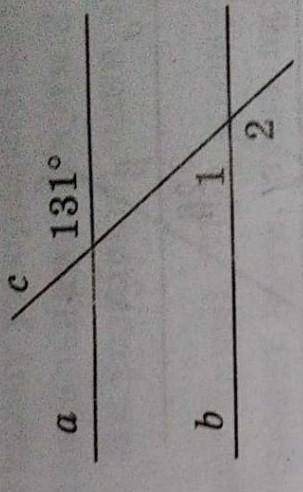 За рисунком 6 знайдіть кути 1 і 2, якщо a||bочень