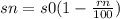 sn = s0(1 - \frac{rn}{100} )