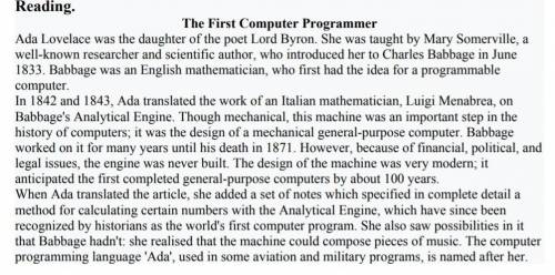 Read the text carefully. Select if the statements are TRUE or FALSE 1) Ada Lovelace's teacher introd