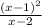 \frac{(x-1)^{2}}{x-2}