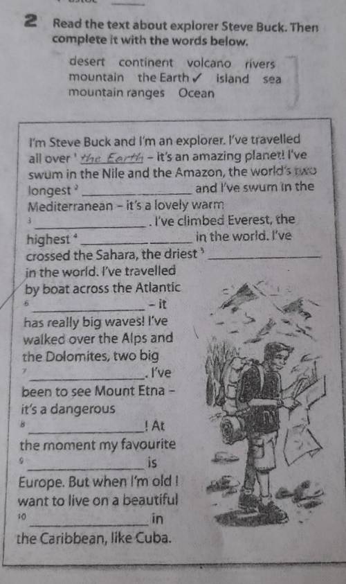 2 Read the text about explorer Steve Buck. Then complete it with the words below.desert continent vo