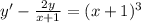 y'-\frac{2y}{x+1} =(x+1)^{3}