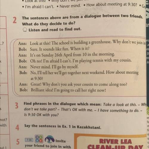 Find phrases in the dialogue which mean: Take a look at this. – Why don't we take part? – That's OK