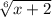 \sqrt[6]{x+ 2}