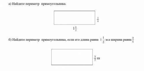 Найдите периметр прямоугольника, если его длина равна 1 1/2 м а ширина равна 3/5