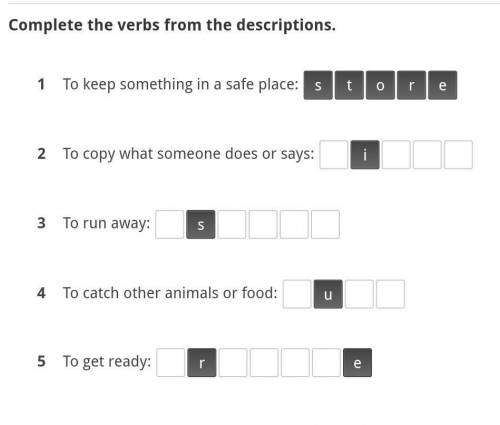 Complete the verbs from descriptions​