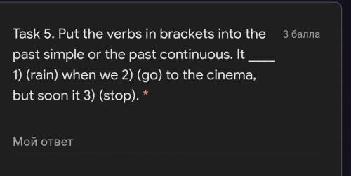 Put the verbs in brackets into the past simple or the past continuous. It 1) (rain) when we 2) (go)