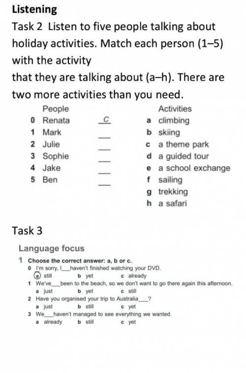 Task 2  Listen to five people talking about holiday activities. Match each person (1–5) with the act