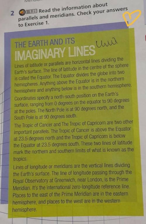 2. 1.23 Read the information aboutparallels and meridians. Check your answersto Exercise 1.​