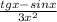 \frac{tg x - sin x}{3x^{2} }