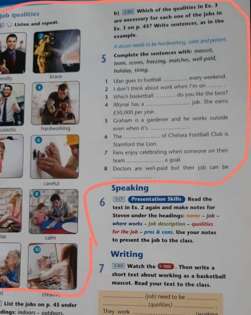 Ex 4 b) Which of the qualities in Ex. 3are necessary for each one of the jobs inEx. 1 on p. 45? Writ