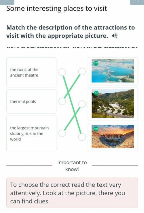 Some interesting places to visit Match the description of the attractions to visit with the appropri