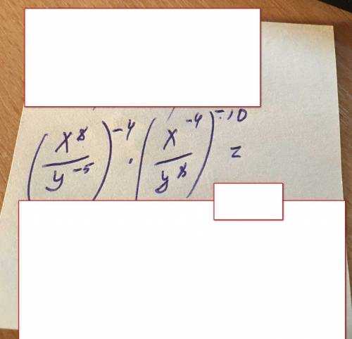 (x^8 : y^-5)^-4 * (x^-4 : y^8)^-10 = ? help plz