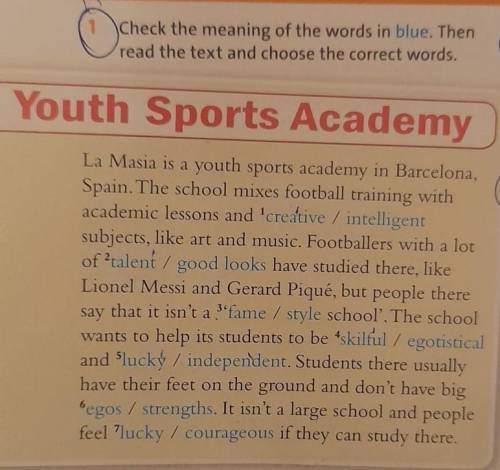 Oo Check the meaning of the words in blue. Thenread the text and choose the correct words.Youth Spor