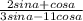 \frac{2sina+cosa}{3sina-11cosa }