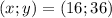 (x;y) = (16;36)