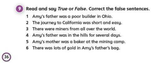 9.Read and say True or False.Correct the falase sentences.​