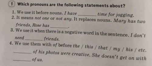 Which pronouns are the following statements about?1. We use it before nouns. I have ___time for jogg