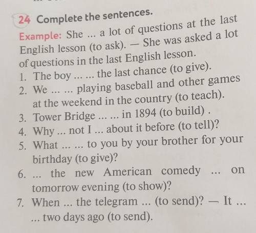 Complete the sentences. Tower Bridge in 1894 (to build)​