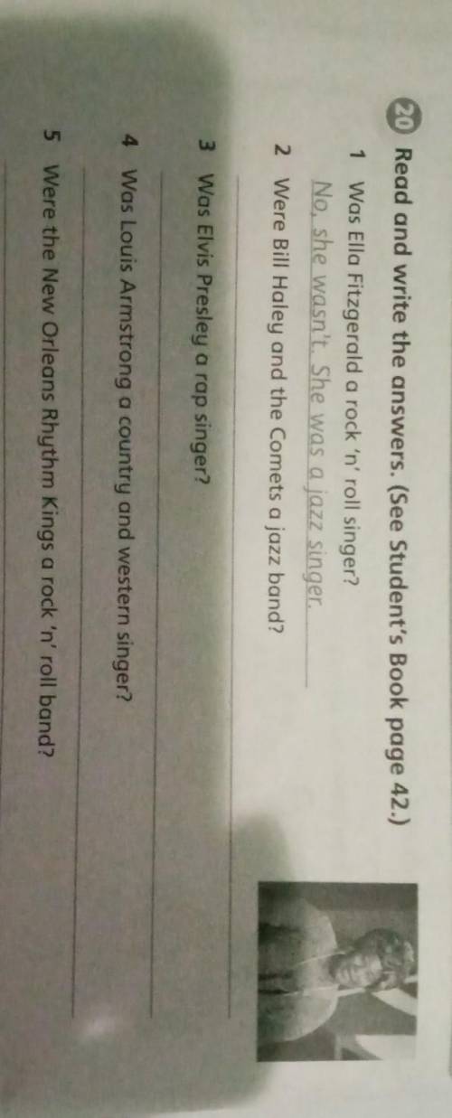 Read and write the answers. (See Student's Book page 42.) 1 Was Ella Fitzgerald a rock 'n' roll sing