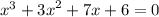 {x}^{3} + {3x}^{2} + 7x + 6 = 0