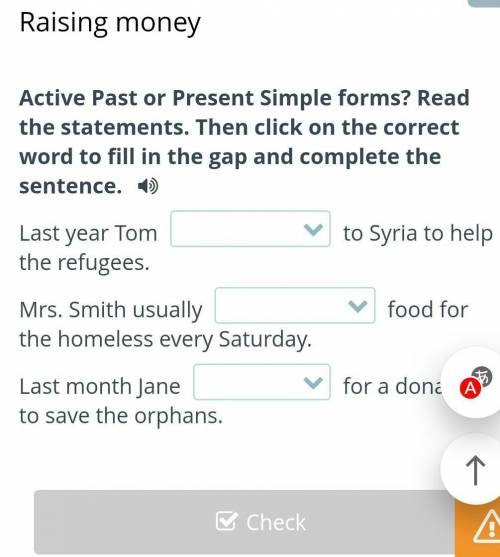 Active Past or Present Simple forms? Read the statements. Then click on the correct word to fill in