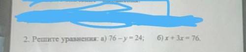 3. Выполнить действия:(70-50-5:20+552. решите уравнения: а)76-y=24; б)x+3x=76.​