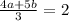 \frac{4a + 5b}{3} = 2