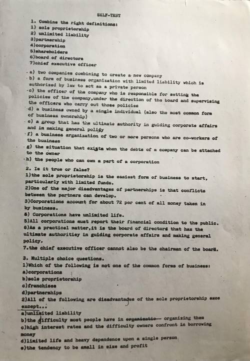 пройти Self-test 1. Combine the right definitions:1) proprietorship2) unlimited liability3)partnersh