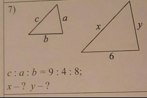 а если не знаете не надо ответить! Подобные треугольники. Надо найти x и y.с:а:b=9:4:8 x-? y-? ​​