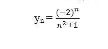 По заданной формуле n-го члена вычислите пять первых членов последовательности (yn):