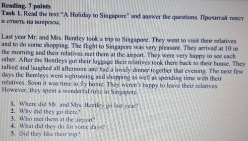 1. Where did Mr. and Mrs. Bentley go last year? 2. Why did they go there?3. Who met them at the airp